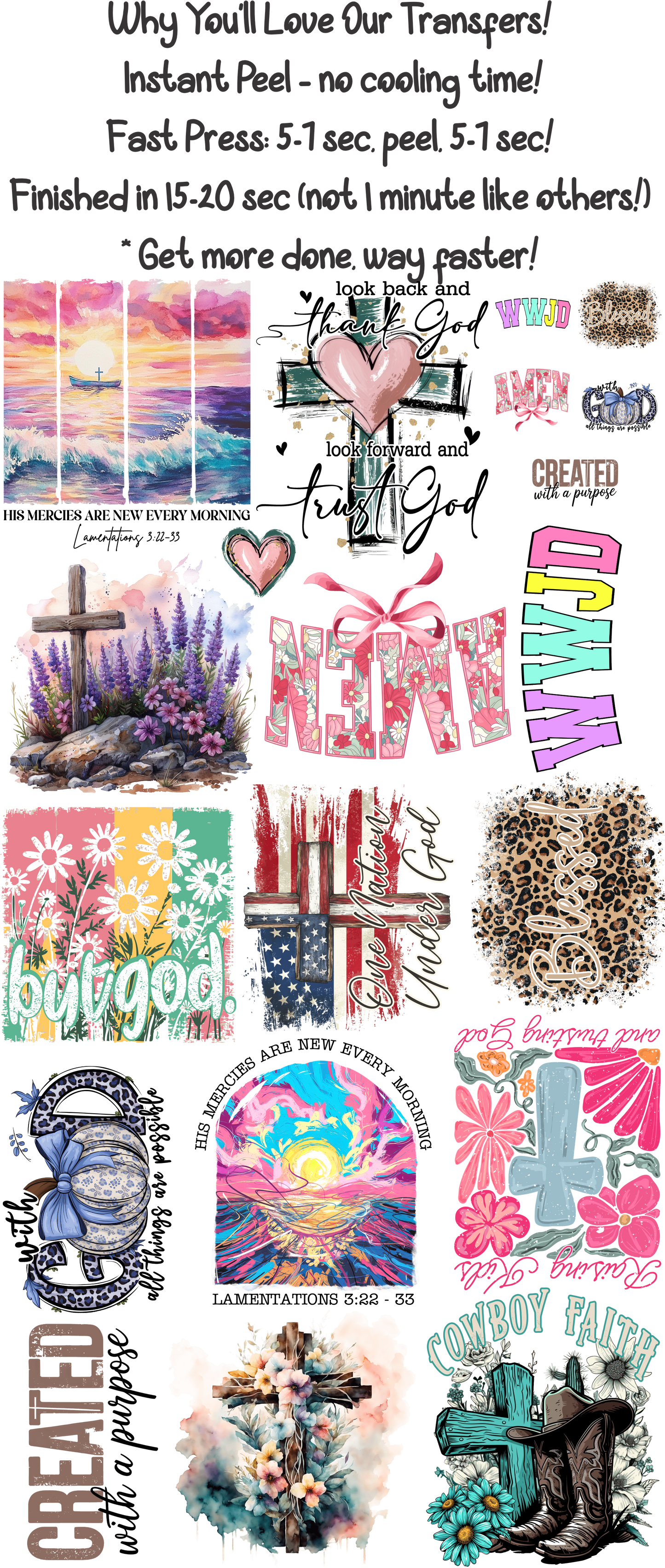 Faith_001 - 30"x60" Gang Sheet – Instant Peel, Fast Press! (Faith_001)