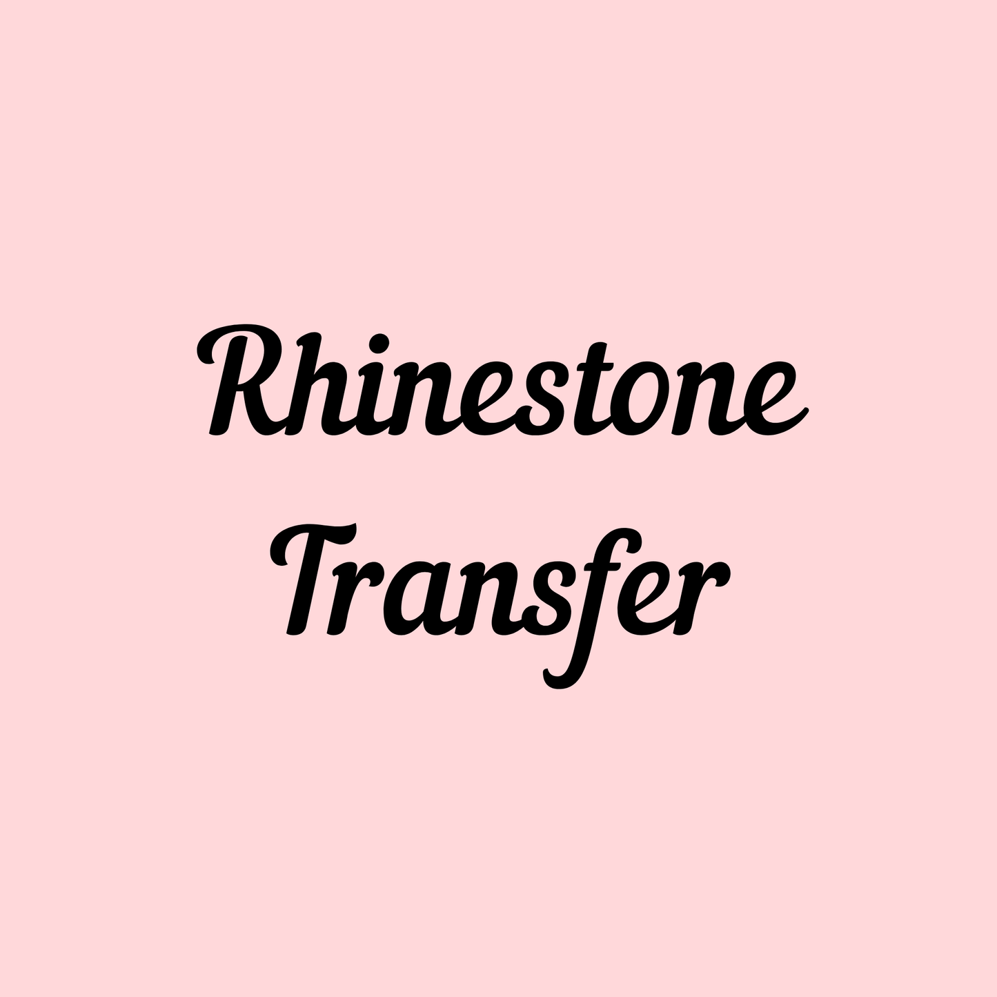 Rhinestone Transfer