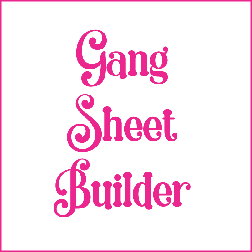 Build your own gang sheet here!