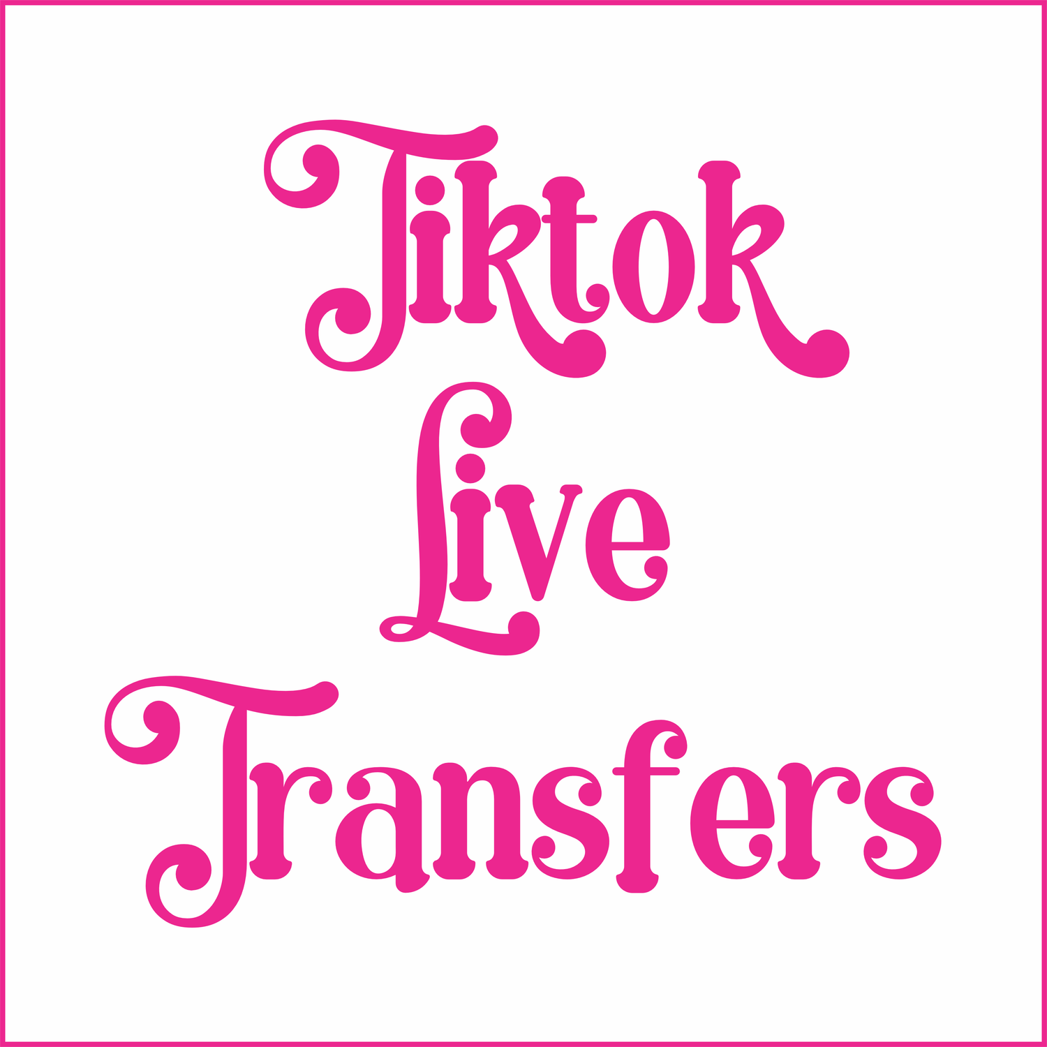 TikTok Live Transfers