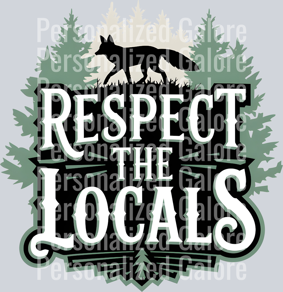 Respect the locals