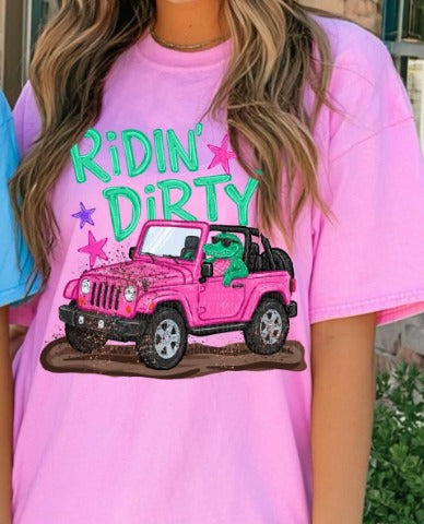 Ridin’ Dirty  - Pink