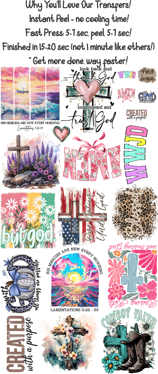 Faith_001 - 30"x60" Gang Sheet – Instant Peel, Fast Press! (Faith_001)